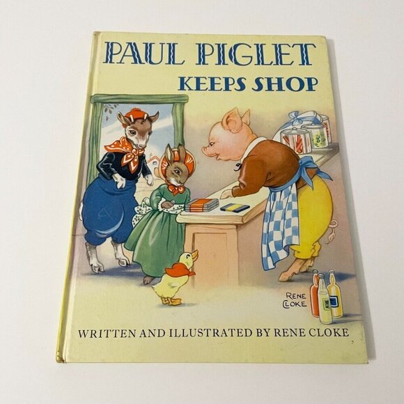 Vtg 1960 Paul Piglet Keeps Shop by Rene Cloke Book - Picture 1 of 16
